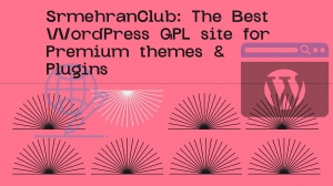 SrmehranClub: The Best WordPress GPL site for Premium themes & Plugins 
